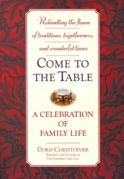 Come to the Table: A Celebration of Family Life cover