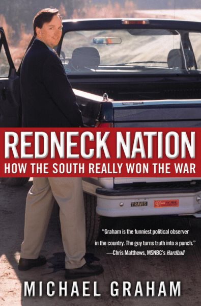 Redneck Nation: How the South Really Won the War cover