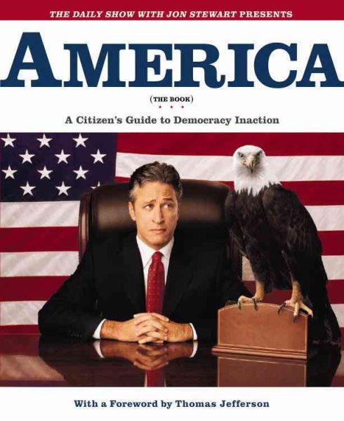 America (The Book): A Citizen's Guide to Democracy Inaction cover