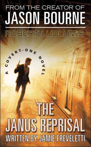 Robert Ludlum's (TM) The Janus Reprisal (Covert-One series (9))