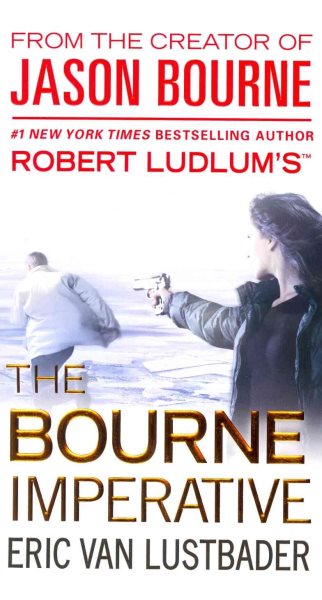 Robert Ludlum's the Bourne Imperative (Jason Bourne Series, 10) cover