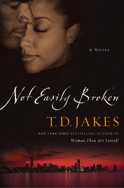 Not Easily Broken: A Novel cover