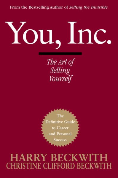 You, Inc.: The Art of Selling Yourself cover