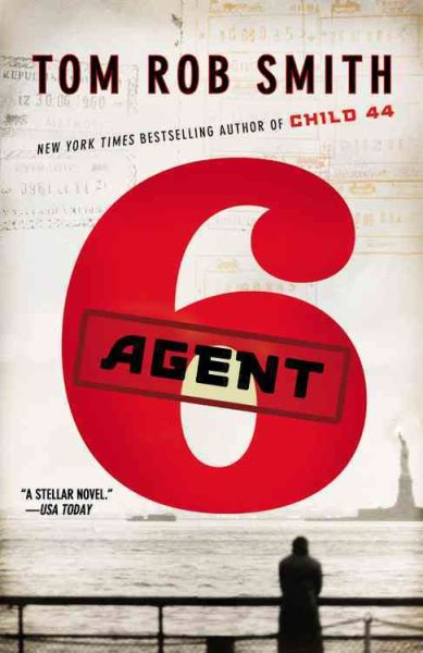 Agent 6 (The Child 44 Trilogy, 3) cover