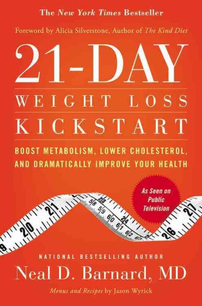 21-Day Weight Loss Kickstart: Boost Metabolism, Lower Cholesterol, and Dramatically Improve Your Health cover