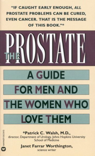 The Prostate: A Guide for Men and the Women Who Love Them cover