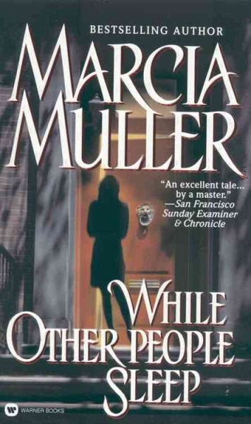 While Other People Sleep (A Sharon McCone Mystery, 19)