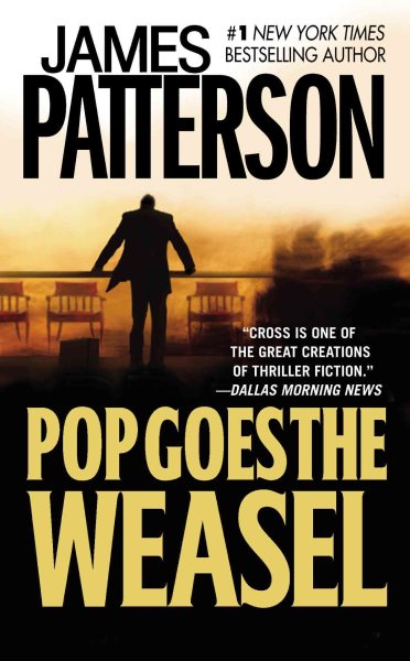 Pop Goes the Weasel (Alex Cross, 5) cover