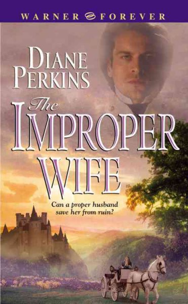 The Improper Wife (Warner Forever)