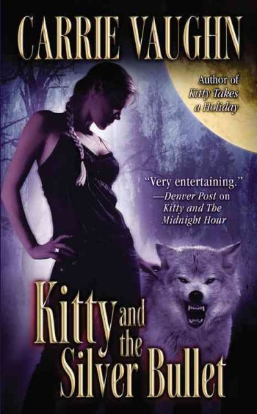 Kitty and the Silver Bullet (Kitty Norville) cover