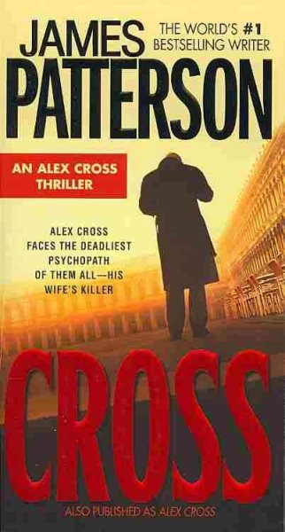 Cross: Also published as ALEX CROSS (Alex Cross, 12) cover