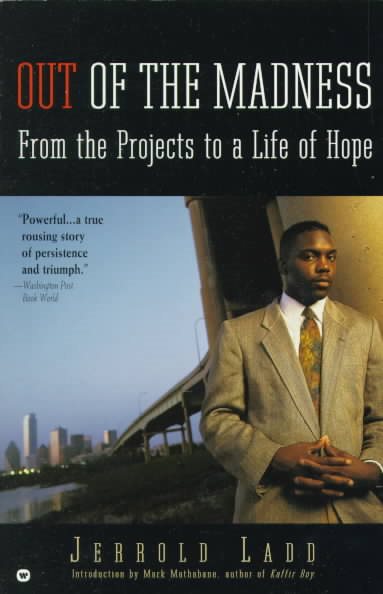 Out of the Madness: From the Projects to a Life of Hope cover