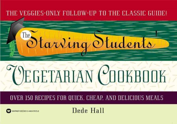 The Starving Students' Vegetarian Cookbook cover