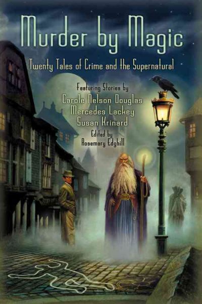 Murder by Magic: Twenty Tales of Crime and the Supernatural cover