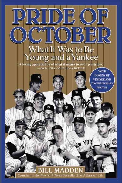 Pride of October: What It Was to Be Young and a Yankee cover