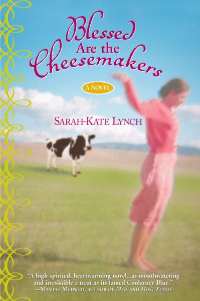 Blessed Are the Cheesemakers cover