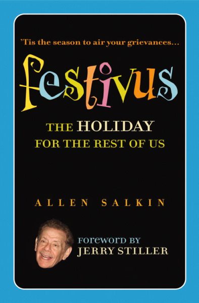 Festivus: The Holiday for the Rest of Us cover