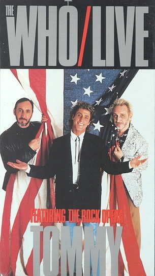 The Who, Live: Featuring Rock Opera Tommy [VHS] cover