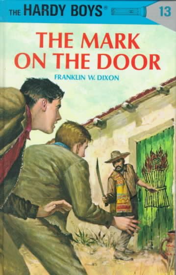 The Mark on the Door (Hardy Boys #13) cover