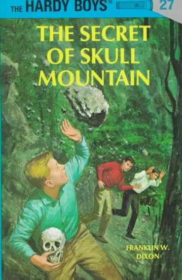 The Secret of Skull Mountain (Hardy Boys, Book 27) cover