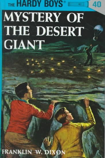 The Mystery of the Desert Giant (Hardy Boys, Book 40) cover