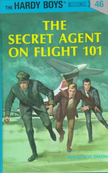 The Secret Agent on Flight 101 (The Hardy Boys, No. 46) cover