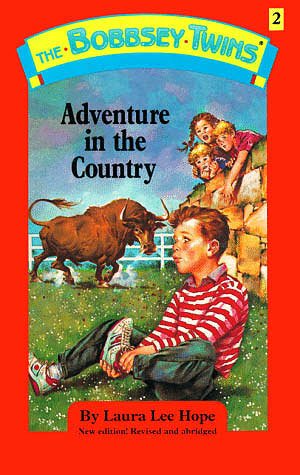 The Bobbsey Twins: Adventure in the Country