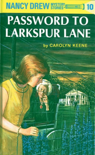 The Password to Larkspur Lane (Nancy Drew, Book 10) cover