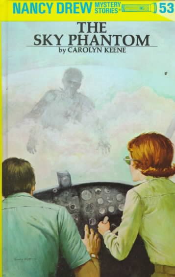 Nancy Drew 53: the Sky Phantom cover