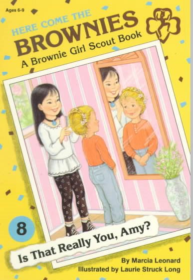 Is That Really You, Amy? (Here Come the Brownies No. 8)