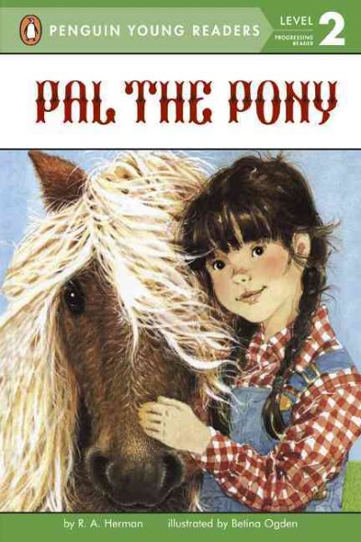 Pal the Pony (Penguin Young Readers, Level 2) cover