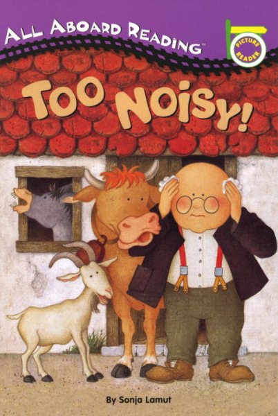 Too Noisy! (All Aboard Reading) cover