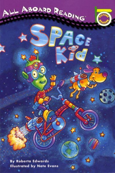 Space Kid (All Aboard Picture Reader) cover