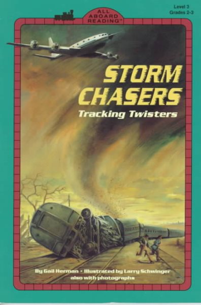 Storm Chasers (All Aboard Science Reader) cover