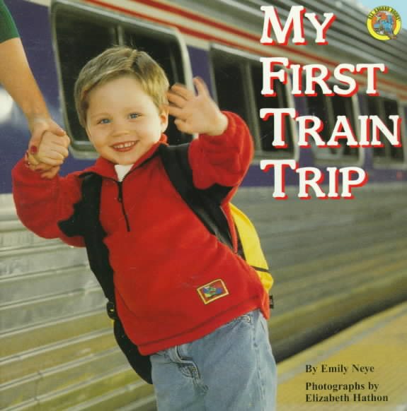 My First Train Trip (All Aboard Books) cover