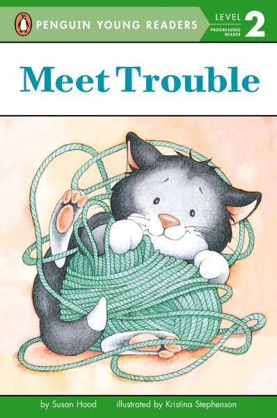 Meet Trouble (Penguin Young Readers, Level 2) cover