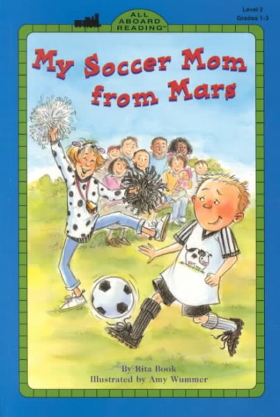 My Soccer Mom From Mars (All Aboard Reading) cover