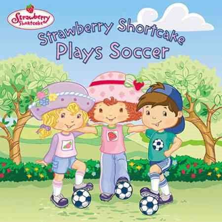 Strawberry Shortcake Plays Soccer cover