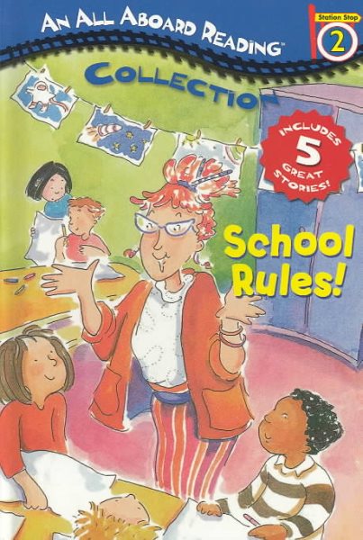 All Aboard Reading Station Stop 2 Collection: School Rules! cover