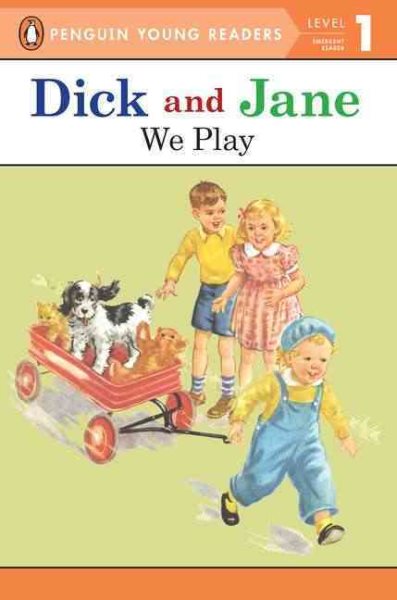 We Play (Read With Dick and Jane) cover