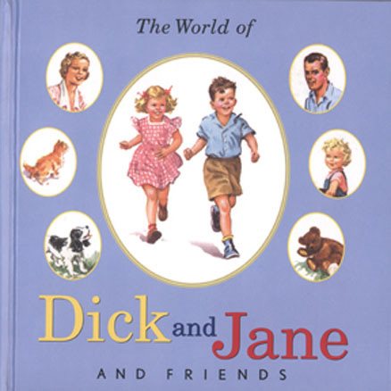 The World of Dick and Jane and Friends cover