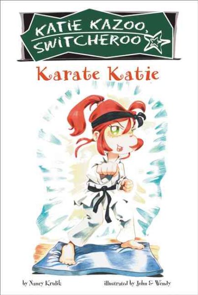 Karate Katie (Katie Kazoo, Switcheroo No. 18) cover