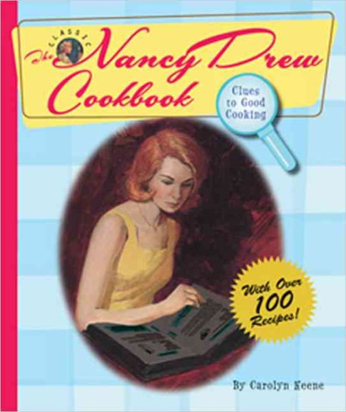 The Nancy Drew Cookbook: Clues to Good Cooking cover
