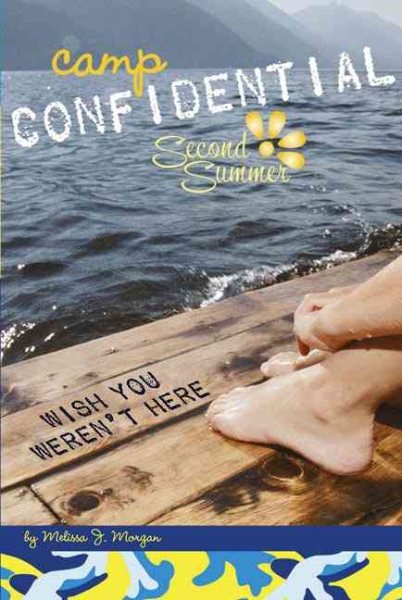 Wish You Weren't Here #8 (Camp Confidential) cover