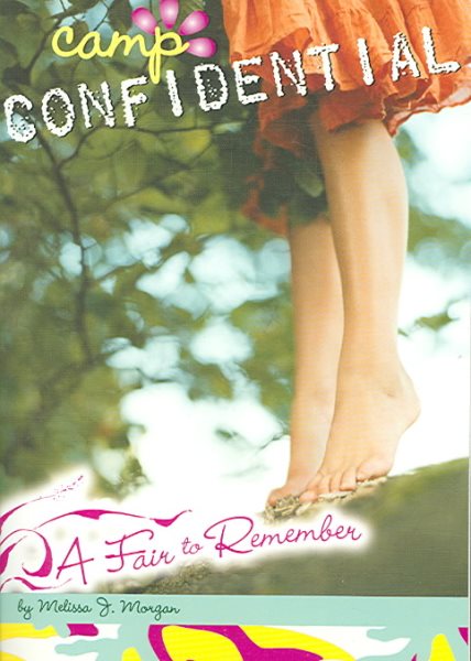 A Fair to Remember (Camp Confidential, No. 13) cover