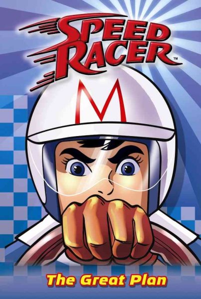 The Great Plan (Speed Racer, No. 1) cover