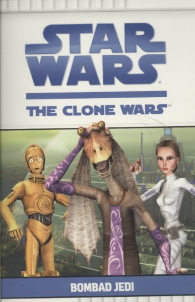 Bombad Jedi (Star Wars: The Clone Wars)