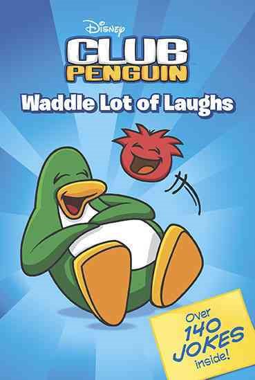 Waddle Lot of Laughs (Disney Club Penguin) cover