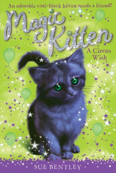 A Circus Wish #6 (Magic Kitten) cover