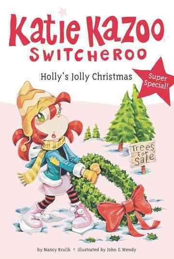 Holly's Jolly Christmas (Katie Kazoo, Switcheroo) cover